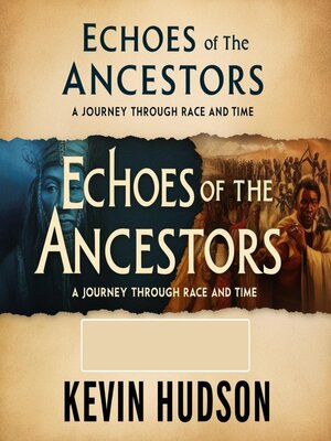 cover image of Echoes of the Ancestors